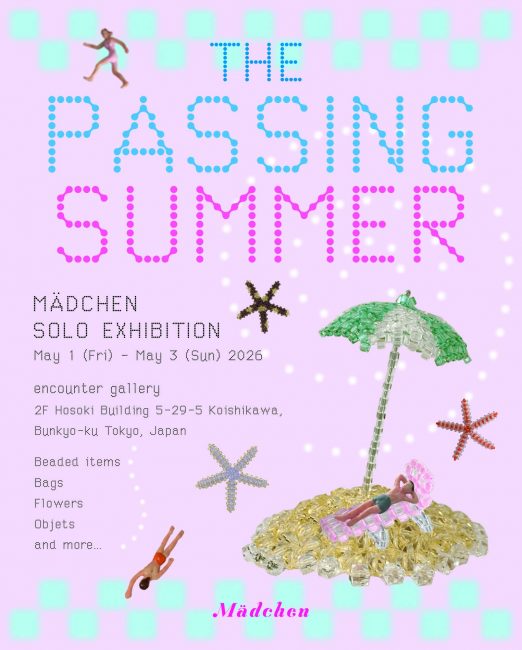 Mädchen｜THE PASSING SUMMER